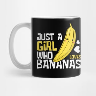 Just A Girl Who Loves Bananas Funny Mug